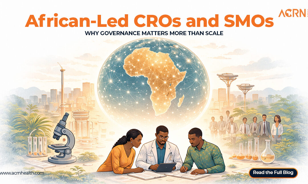African-Led CROs and SMOs: Why Governance Matters More Than Scale