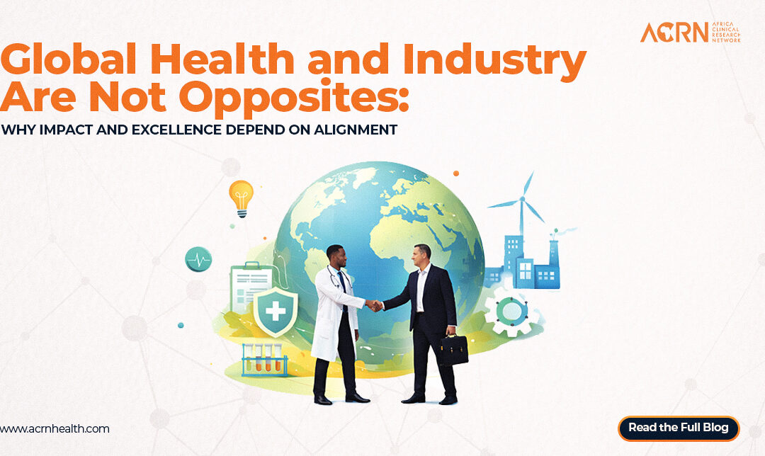 Global Health and Industry Are Not Opposites: Why Impact and Excellence Depend on Alignment
