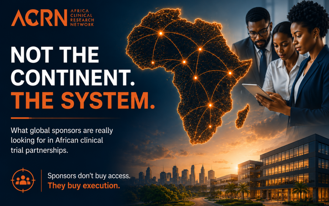 What Sponsors Actually Need from African Trial Networks